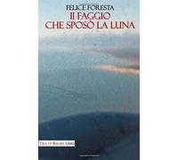 Il faggio che sposò la luna