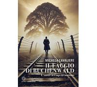 Il faggio di Buchenwald - Cavaliere Michela