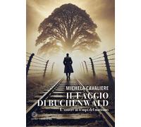 Il faggio di Buchenwald - Cavaliere Michela