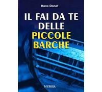 Il fai da te delle piccole barche