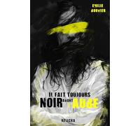 Il fait toujours noir avant l'Aube