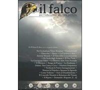 Il falco 21, 22, 23, 24, 25, 26 per l'educazione alla vista perfetta