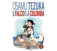 IL FALCO E LA COLOMBA 1 (DI 2)