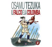 Il falco e la colomba (Vol. 2)