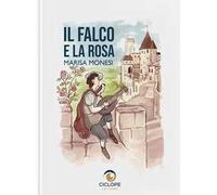 Il falco e la rosa