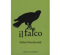 Il falco [Paperback] [Oct 10, 2019] MacDonald, Helen and Rusconi, Anna
