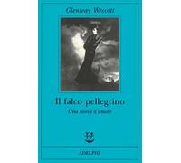 Il falco pellegrino. Una storia d'amore