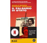 IL FALSARIO DI STATO - BIONDO NICOLA, VENEZIANI MASSIMO - SEM