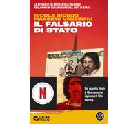 IL FALSARIO DI STATO - BIONDO NICOLA, VENEZIANI MASSIMO - SEM