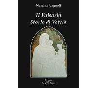 Il falsario. Storie di Vetera