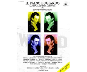 IL FALSO BUGIARDO - Vita e Cinema di Luciano Vincenzoni
