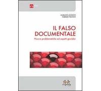Il falso documentale. Nuove problematiche ed aspetti giuridici