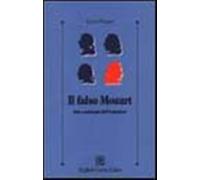 Il falso Mozart. Arte e patologia dell'imitazione - Funari Enzo