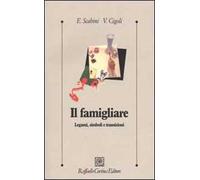 Il famigliare. Legami, simboli e transizioni