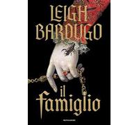 Libri Leigh Bardugo - Il Famiglio