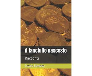 Il fanciullo nascosto: Racconti