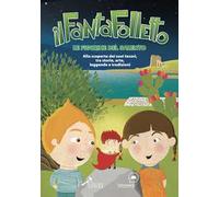 Il fantafolletto. Le figurine del Salento. Con Figurine adesive