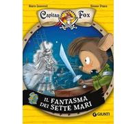 Il fantasma dei sette mari. Capitan Fox. Vol. 2
