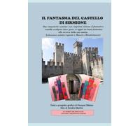 IL FANTASMA DEL CASTELLO DI SIRMIONE