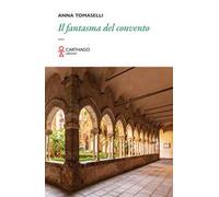 Il fantasma del convento