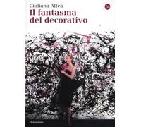 Il fantasma del decorativo