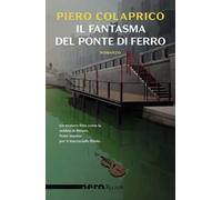 Il fantasma del ponte di ferro