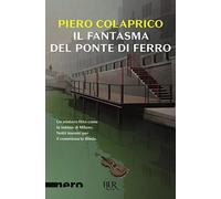 Il fantasma del ponte di ferro