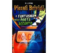 Piccoli brividi. Il fantasma della porta accanto