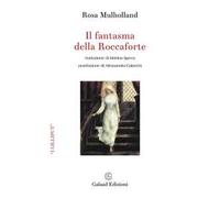 Il fantasma della Roccaforte