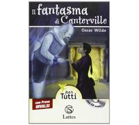 Il fantasma di Canterville. Con CD Audio. Con espansione online