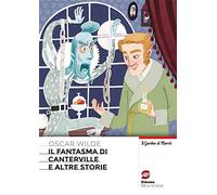 Il fantasma di Canterville e altri racconti. Con e-book. Con espansione online