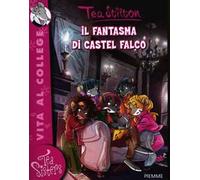 Il fantasma di Castel Falco. Ediz. illustrata
