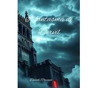 Il fantasma di Dervil. Cronache di Andorian