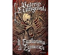 Il fantasma di Eymerich - Evangelisti Valerio
