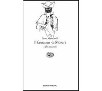 Il fantasma di Mozart e altri racconti