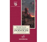 Il fantasma di Podolin