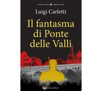 Il fantasma di Ponte delle Valli