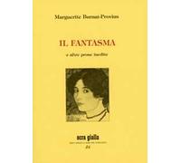 Il fantasma e altre poesie inedite