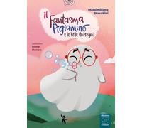 Il fantasma Pigiamino e le bolle dei sogni. Ediz. a colori. Con audiolibro