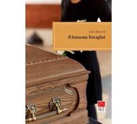Il fantasma Travaglini