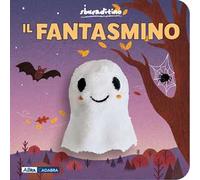 Il fantasmino. Ediz. a colori