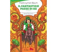 Il fantastico paese di Oz. Vol. 2
