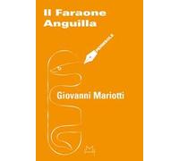 Il faraone anguilla