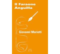 Il faraone anguilla