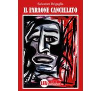 Il faraone cancellato