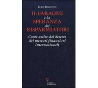 Il faraone e la speranza dei risparmiatori. Come uscire dal deserto dei mercati finanziari internazionali