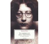 Il fardello dell'identità. Le radici ebraiche