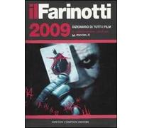 Il Farinotti 2009. Dizionario di tutti i film
