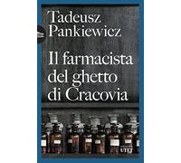 Libri Tadeusz Pankiewicz - Il Farmacista Del Ghetto Di Cracovia