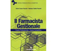 Il farmacista gestionale. Essere professionista. Essere competiti